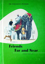 Friends Far and Near School Book  Vintage