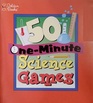 50 One Minute Science Games