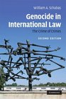 Genocide in International Law The Crime of Crimes