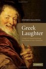 Greek Laughter A Study of Cultural Psychology from Homer to Early Christianity