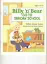 Billy N Bear Go to Sunday School