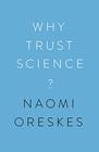 Why Trust Science