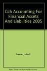 Cch Accounting For Financial Assets And Liabilities 2005