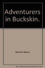 Adventurers in buckskin