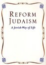 Reform Judaism A Jewish Way of Life