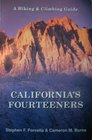 California's Fourteeners: A Hiking and Climbing Guide