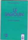 Le Sagouin Texte et documents
