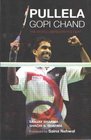 Pullela Gopi Chand The World Beneath His Feat