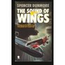 The SOUND OF WINGS