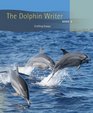 The Dolphin Writer Crafting Essays Book 3