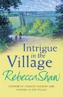 Intrigue in the Village