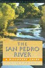 The San Pedro River A Discovery Guide