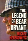 The Legend of Bear Bryant