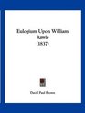 Eulogium Upon William Rawle