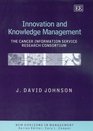 Innovation And Knowledge Management The Cancer Information Service Research Consortium