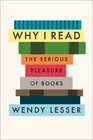 Why I Read The Serious Pleasure of Books