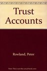 Trust Accounts