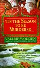 'Tis the Season to Be Murdered (Susan Henshaw, Bk 8)