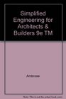Simplified Engineering for Architects  Builders 9e TM