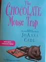 The Chocolate Mouse Trap (Chocoholic, Bk 5)