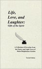 Life Love and Laughter Gifts of the Spirit