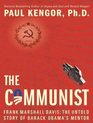 The Communist Frank Marshall Davis The Untold Story of Barack Obama's Mentor