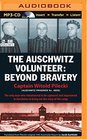 The Auschwitz Volunteer