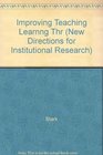 Improving Teaching and Learning Through Research