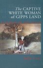 The Captive White Woman of Gippsland