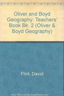 Oliver and Boyd Geography Revised Version KS2 Teacher's Book 2