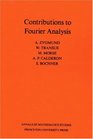 Contributions to Fourier Analysis