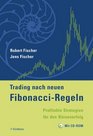 Trading nach neuen Fibonacci Regeln Profitable Strategien fr den Brsenerfolg