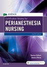 Certification Review for PeriAnesthesia Nursing 4e