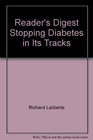 Stopping Diabetes In Its Tracks Reader's Digest