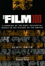 The Film 100 A Ranking of the Most Influential People in the History of the Movies