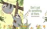 Sloth Wisdom (mini book)