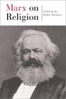 Marx on Religion