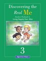 Discovering the Real Me Student Textbook 3 Living Happily Ever After