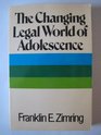 The Changing Legal World of Adolescence