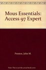 Mous Essentials Access 97 Expert