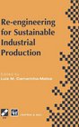Reengineering for Sustainable Industrial Production