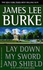 Lay Down My Sword and Shield (Hack Holland, Bk 1)