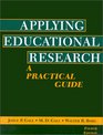Applying Educational Research A Practical Guide