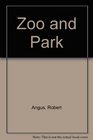 Zoo and Park