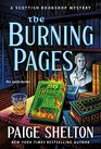 The Burning Pages: A Scottish Bookshop Mystery (A Scottish Bookshop Mystery, 7)