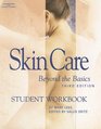 Skin Care Beyond the Basics