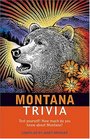 Montana Trivia