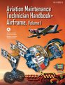 Aviation Maintenance Technician HandbookAirframe FAAH808331 Volume 1