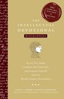 The Intellectual Devotional Biographies Revive Your Mind Complete Your Education and Acquaint Yourself with the World's Greatest Personalities