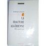 La fracture algerienne 1990 carnets de route